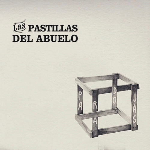 Las Pastillas Del Abuelo : Paradojas Las Pastillas Del Abuelo : Paradojas